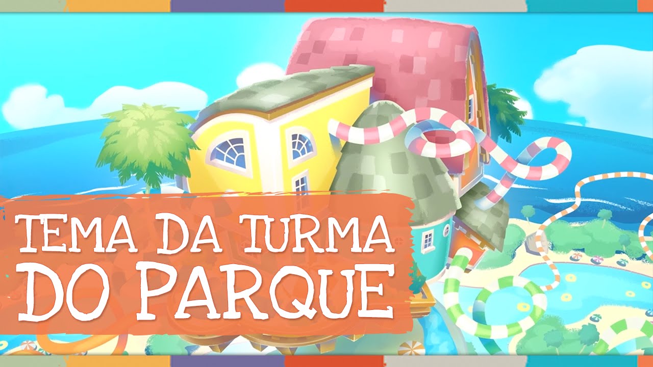 Palavra Cantada | Tema da Turma do Parque