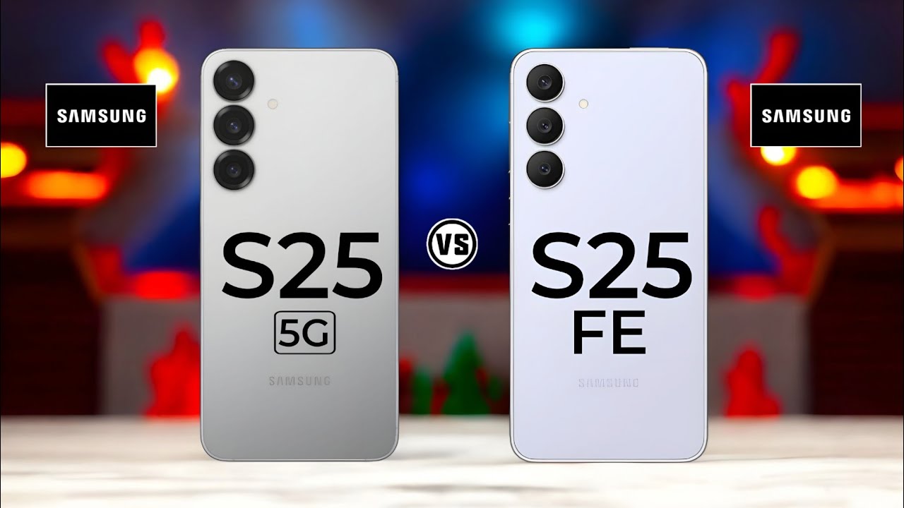 Samsung Galaxy S25 Vs Samsung Galaxy S25 FE  #Trakontech 