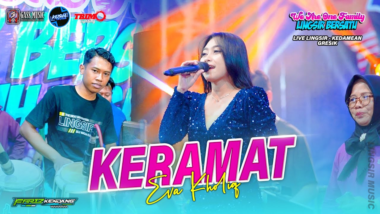 KERAMAT - Eva Kholiq ( FARIZ KENDANG ) Lingsir Music #2025