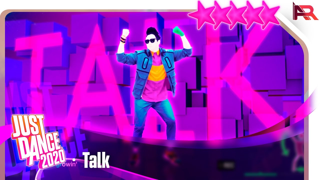 Talk - Khalid | Just Dance 2020