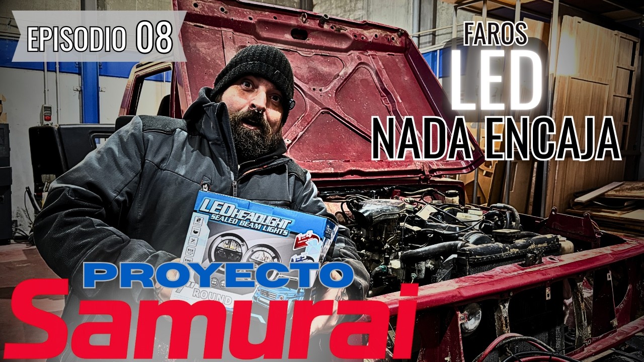 PROYECTO SAMURAI Cap. 8 / Valió la pena: Faros led nuevos en el Suzuki Samurai
