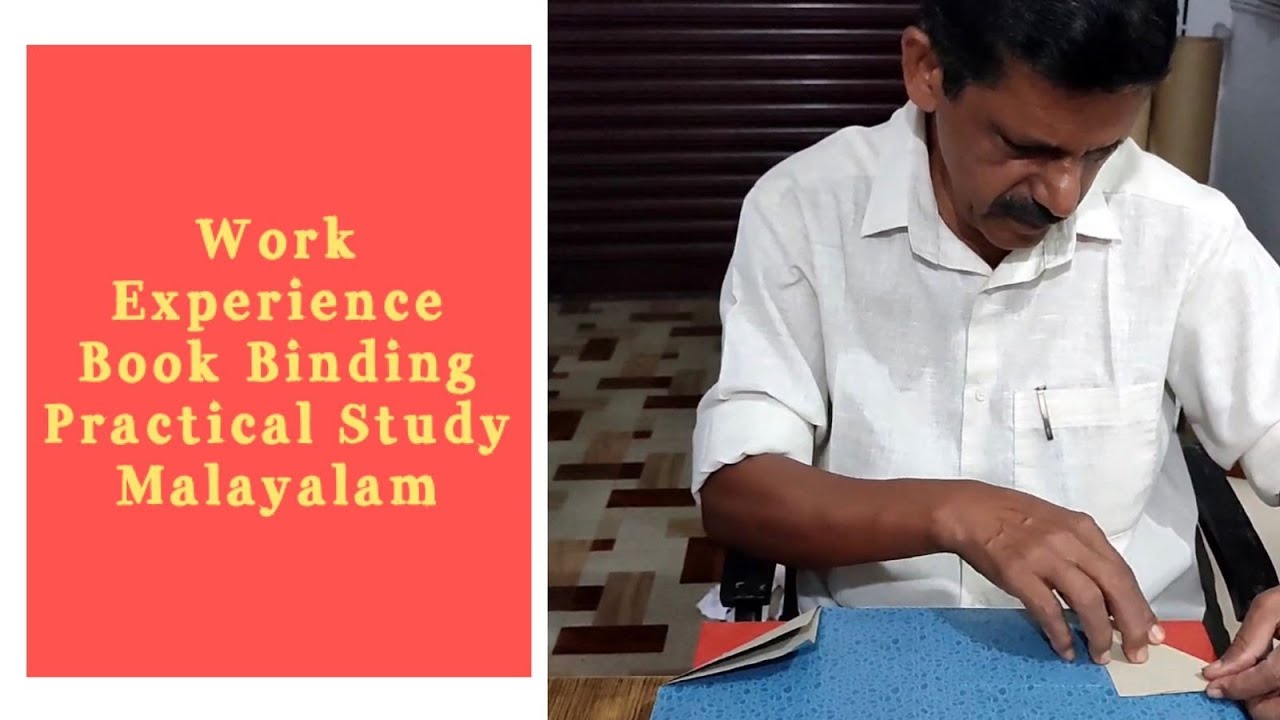 Work Experience - Book Binding - Practical Study - Malayalam