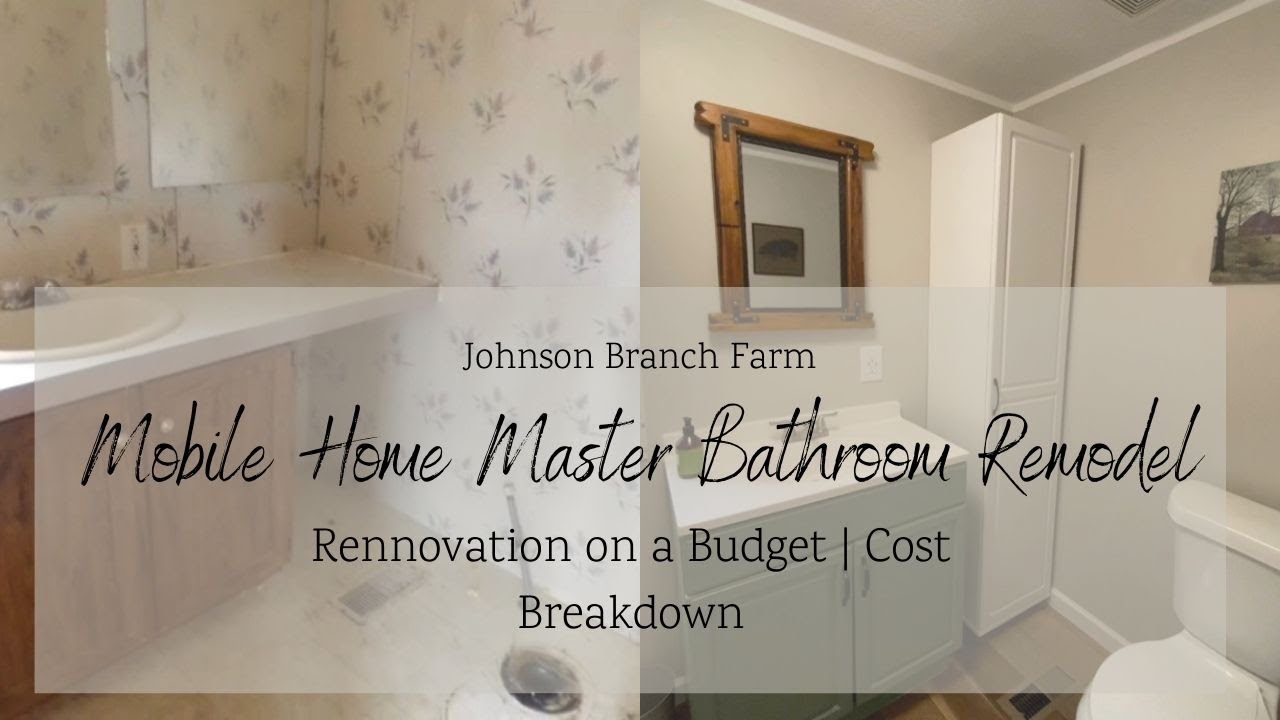 Single Wide Mobile Home Master Bathroom Remodel | Renovation on a Budget | Cost Breakdown
