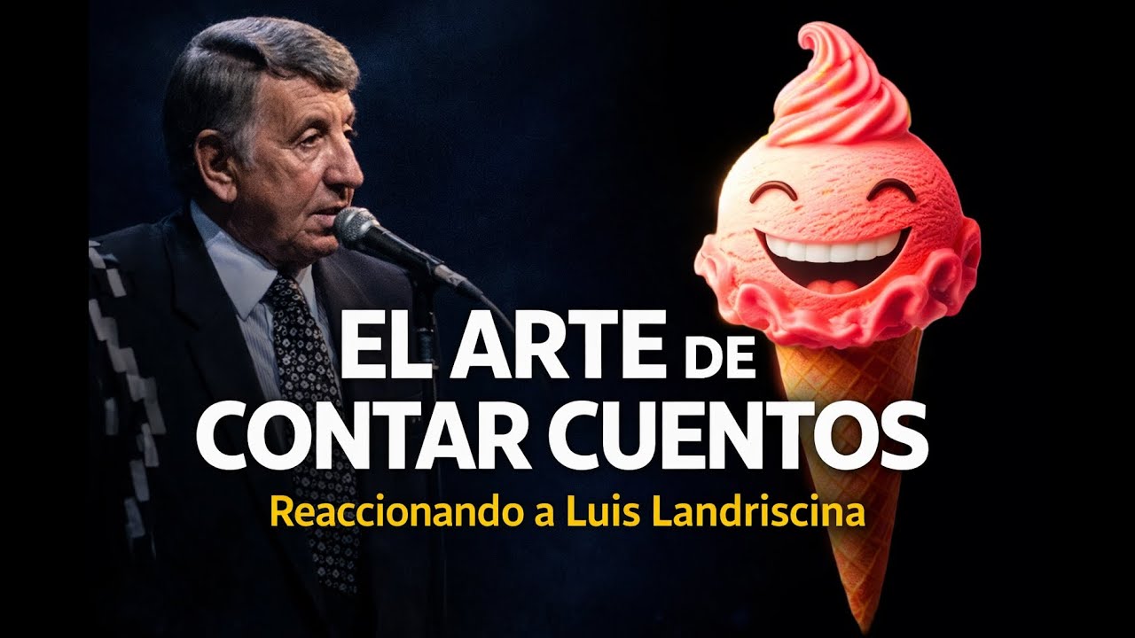 El arte de contar cuentos: Reaccionando a Luis Landriscina