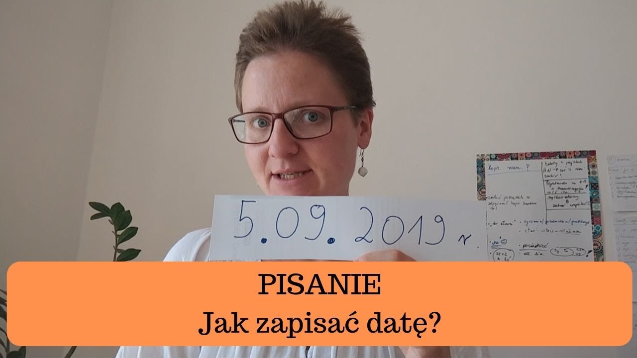 PISANIE (1) Jak zapisać datę?