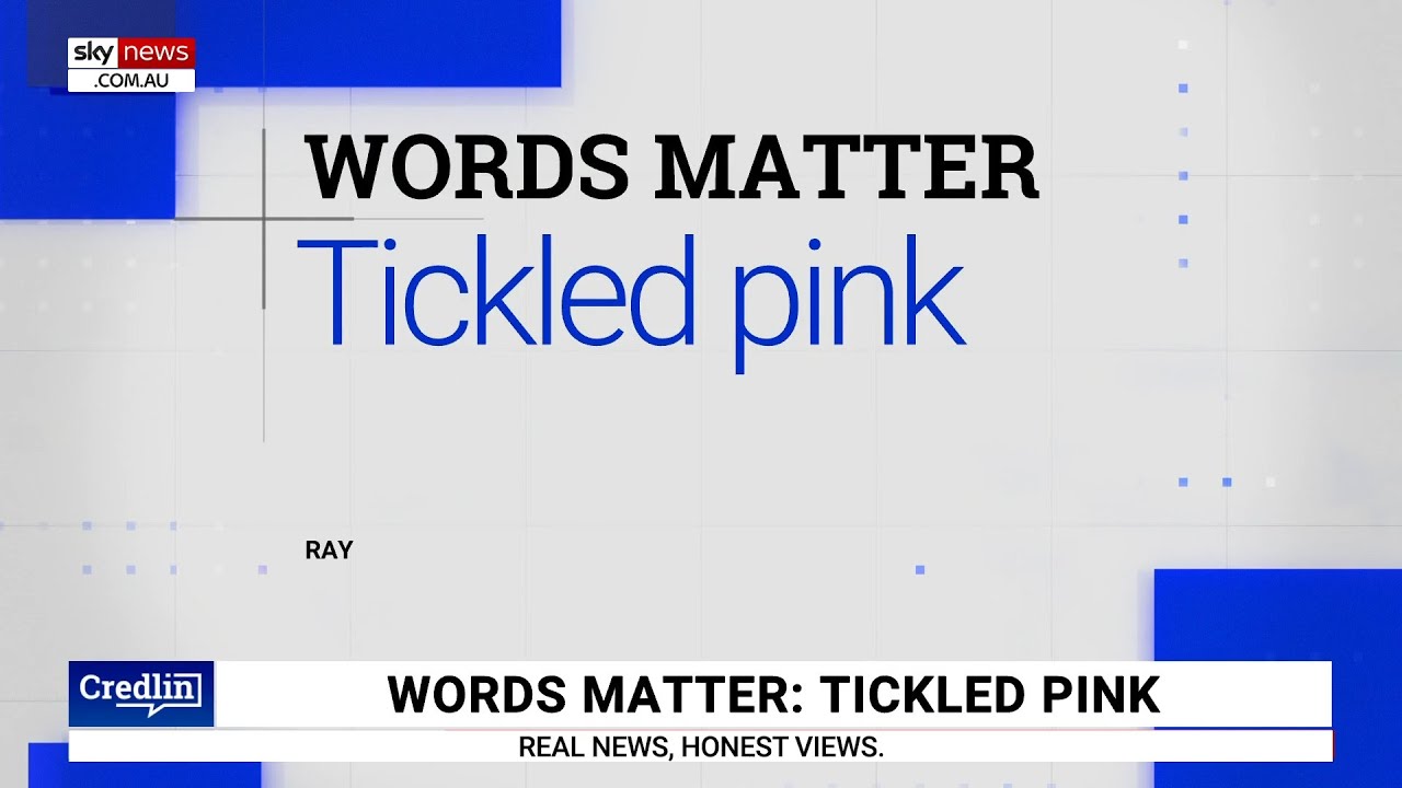 Words Matter: Kel Richards reveals the origins of 'tickled pink'