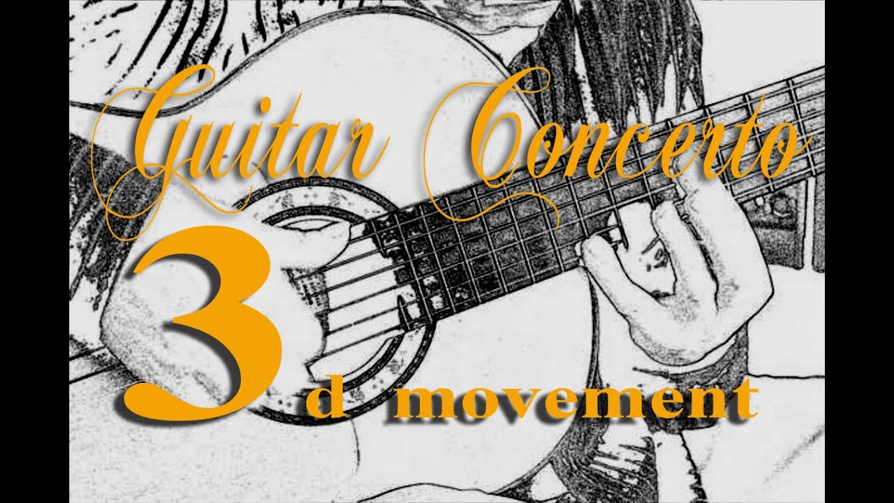 V.Vlahakis - GUITAR CONCERTO - 3d Movement: Allegro