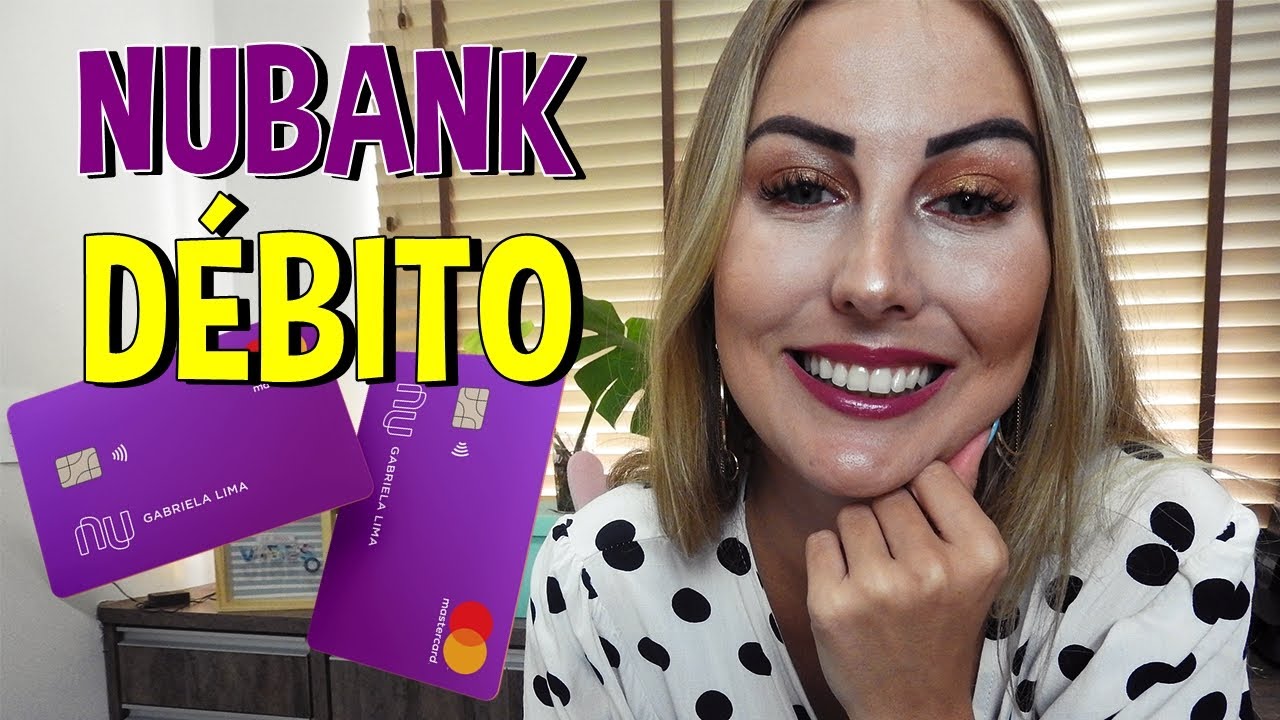 NUBANK D&Eacute;BITO | TUDO o que voc&ecirc; PRECISA SABER!