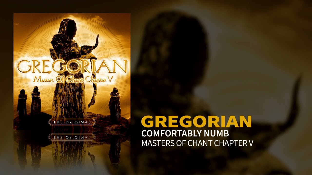 Gregorian - Comfortably Numb (Masters Of Chant V) (Official Audio)