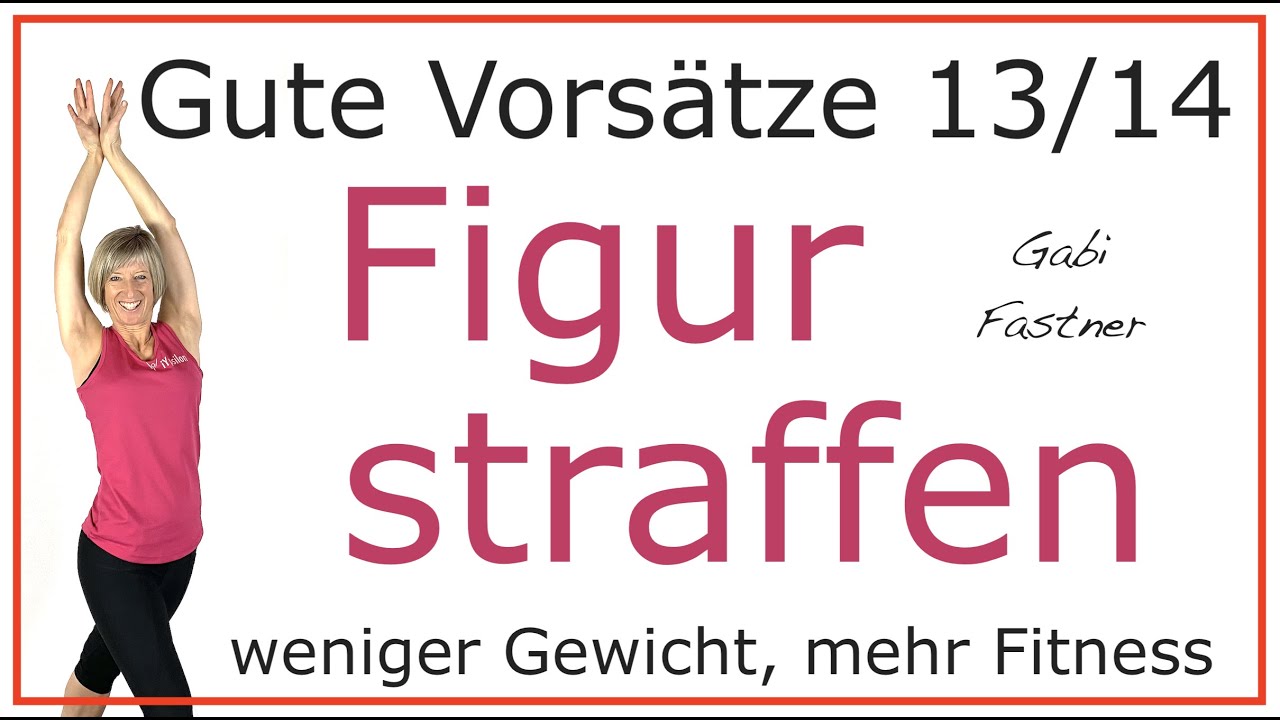 13/14📌40 min. Figur straffen | Gute Vorsätze 2021