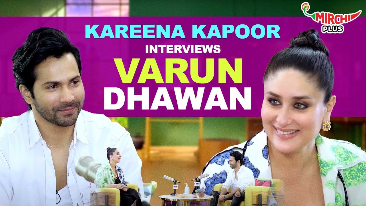Varun Dhawan on Love, Natasha Dalal, Bollywood & Marriage | Kareena Kapoor Khan