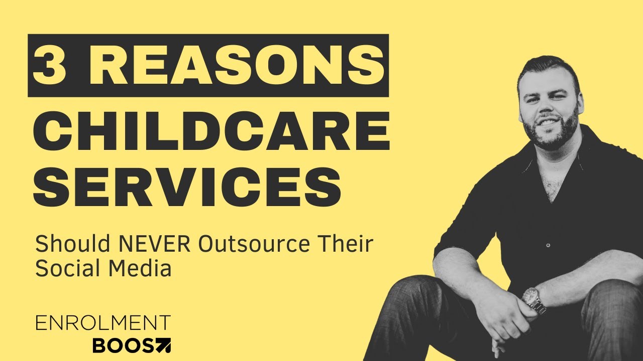 Why Childcare Centres Should Avoid Outsourcing Social Media Management | Enrolment Boost