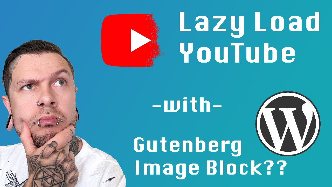 Lazy Load YouTube Player With A Gutenberg Image Block! #wordpress #tutorial #gutenberg #youtube