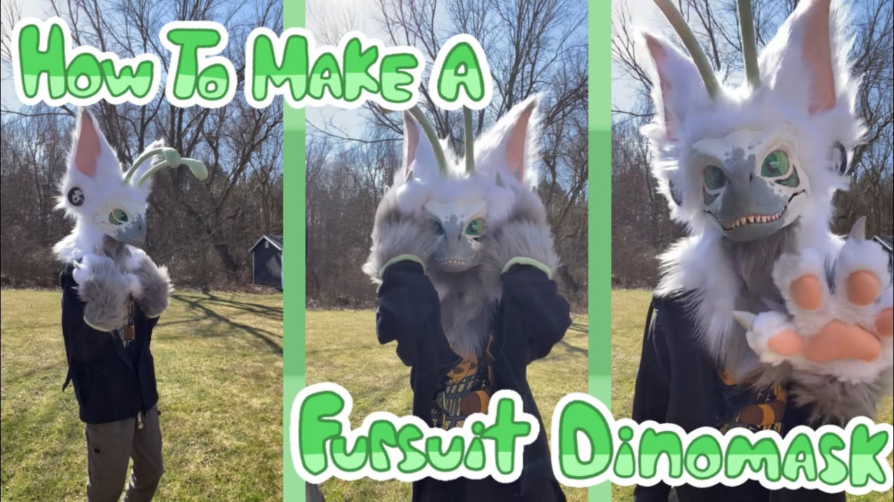 How to make a dinomask fursuit!