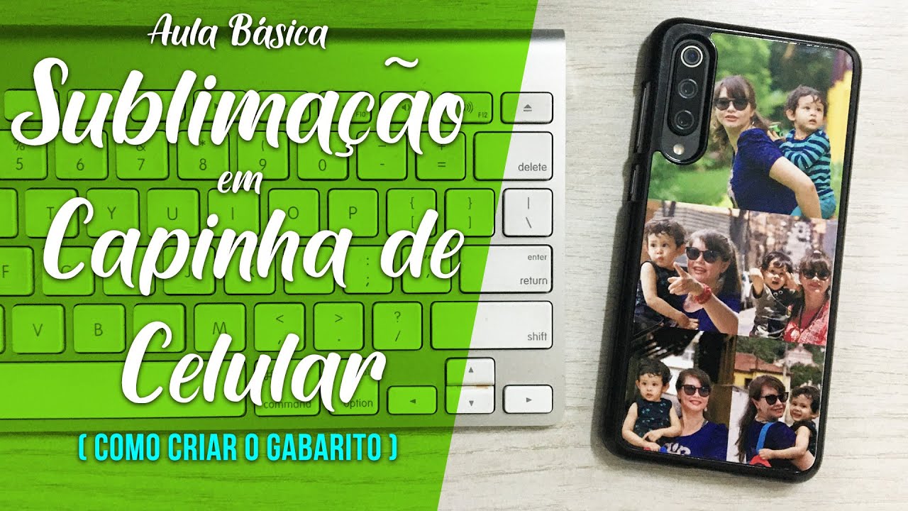 APRENDA A SUBLIMAR CAPINHA DE CELULAR NA PRENSA PLANA | CURSO DE SUBLIMAÇÃO (2021)