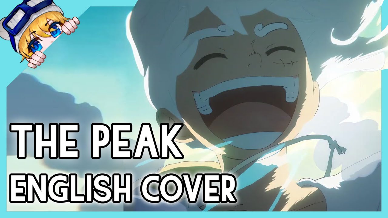 One Piece OP 25 | FULL ENGLISH Cover 【Dangle x Kohaku】「 The Peak - SEKAI NO OWARI 」