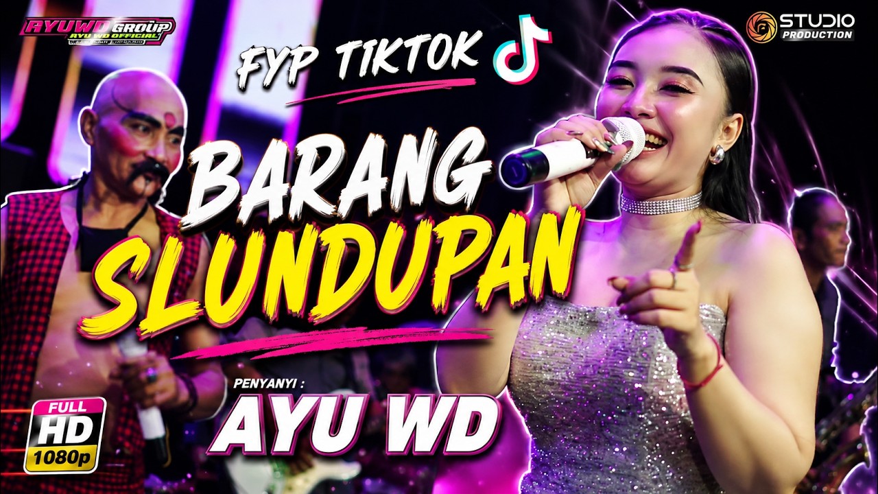AYU WD GROUP - BARANG SLUNDUPAN - MARGADANA TEGAL 2026