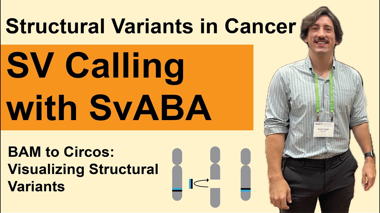 SV Calling with SVABA | Structural Variants in Cancer