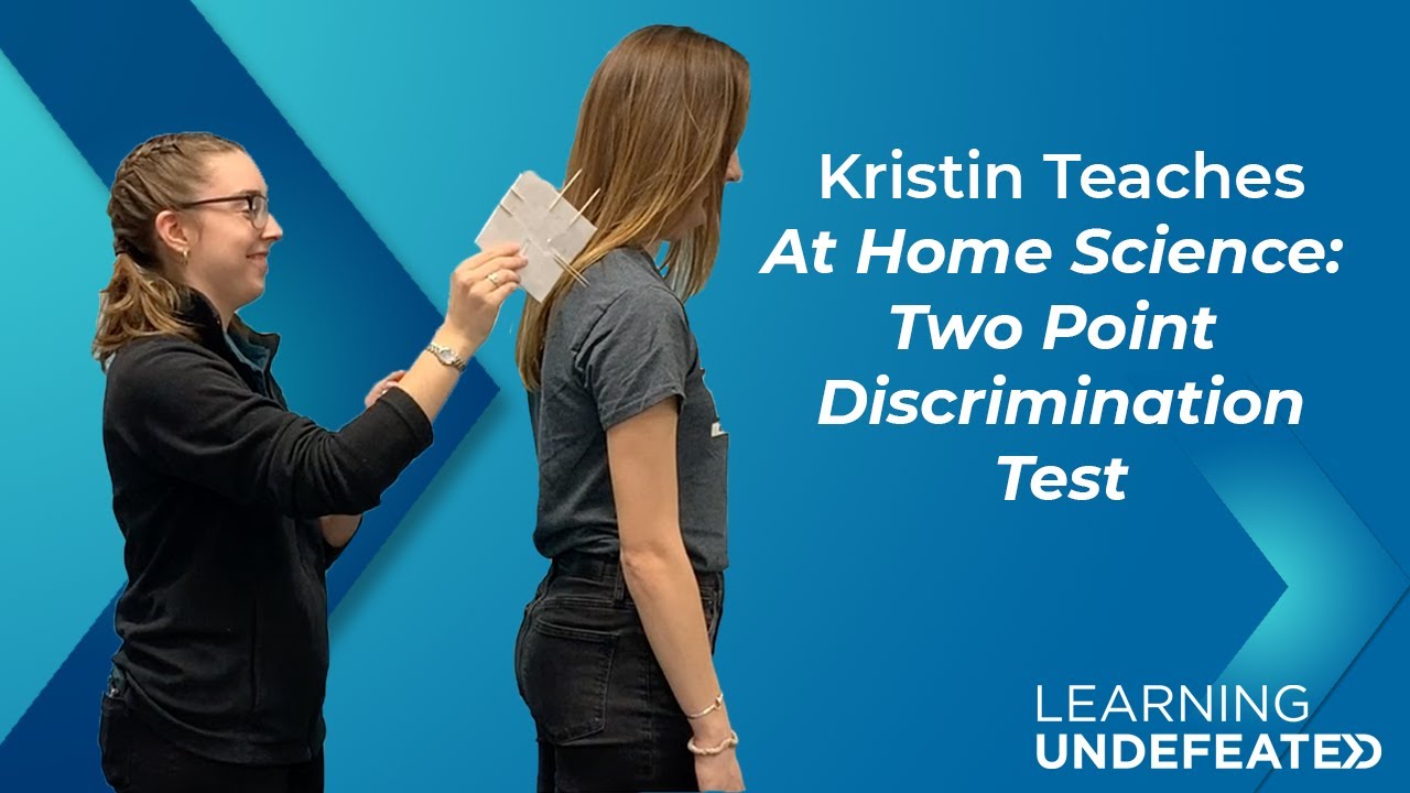 At-Home Science: Two-Point Discrimination Test