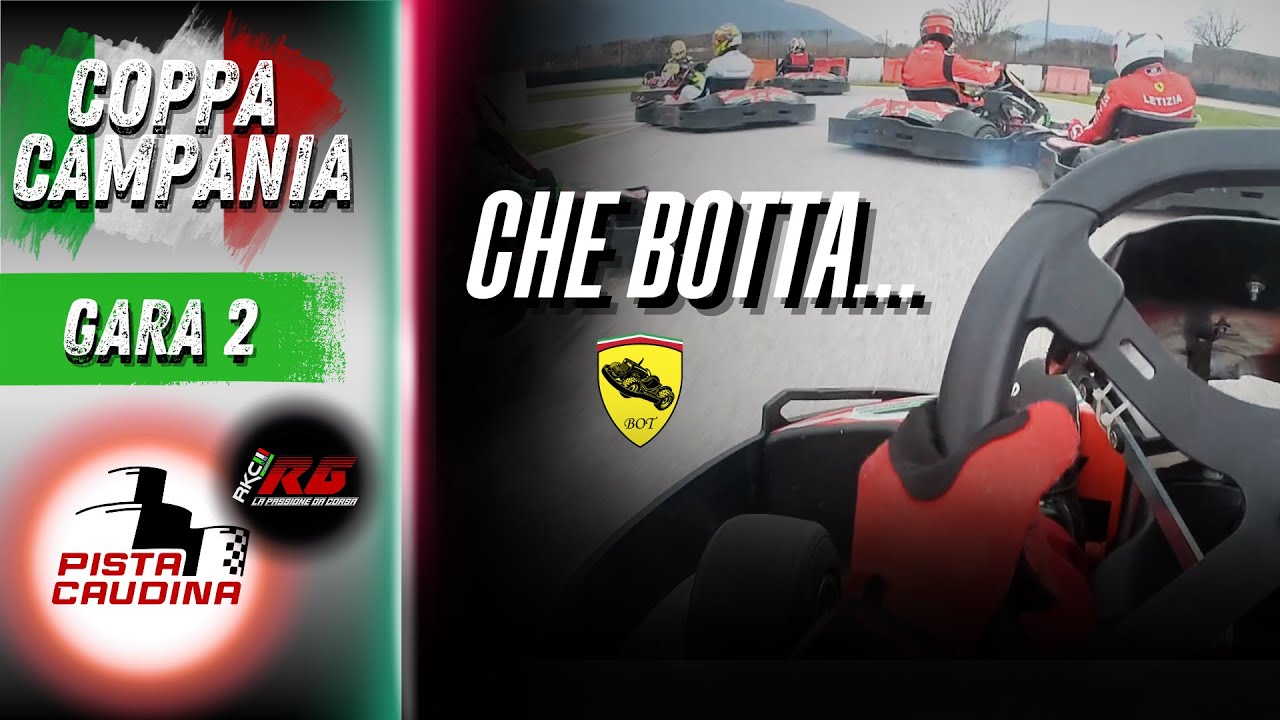 CHE BOTTA... - Coppa Campania 2026 - GARA 2