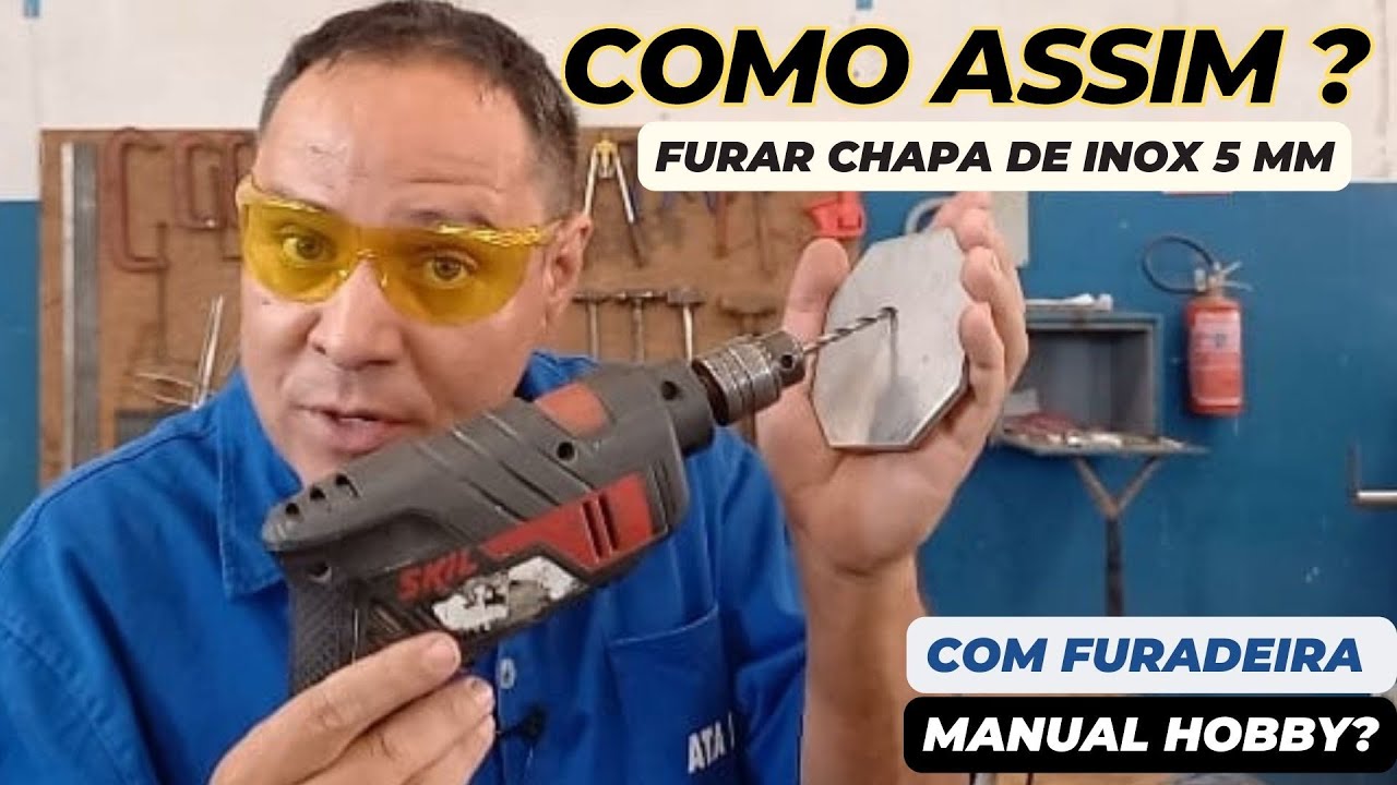 ✅Como furar chapa de aço inox com furadeira manual.