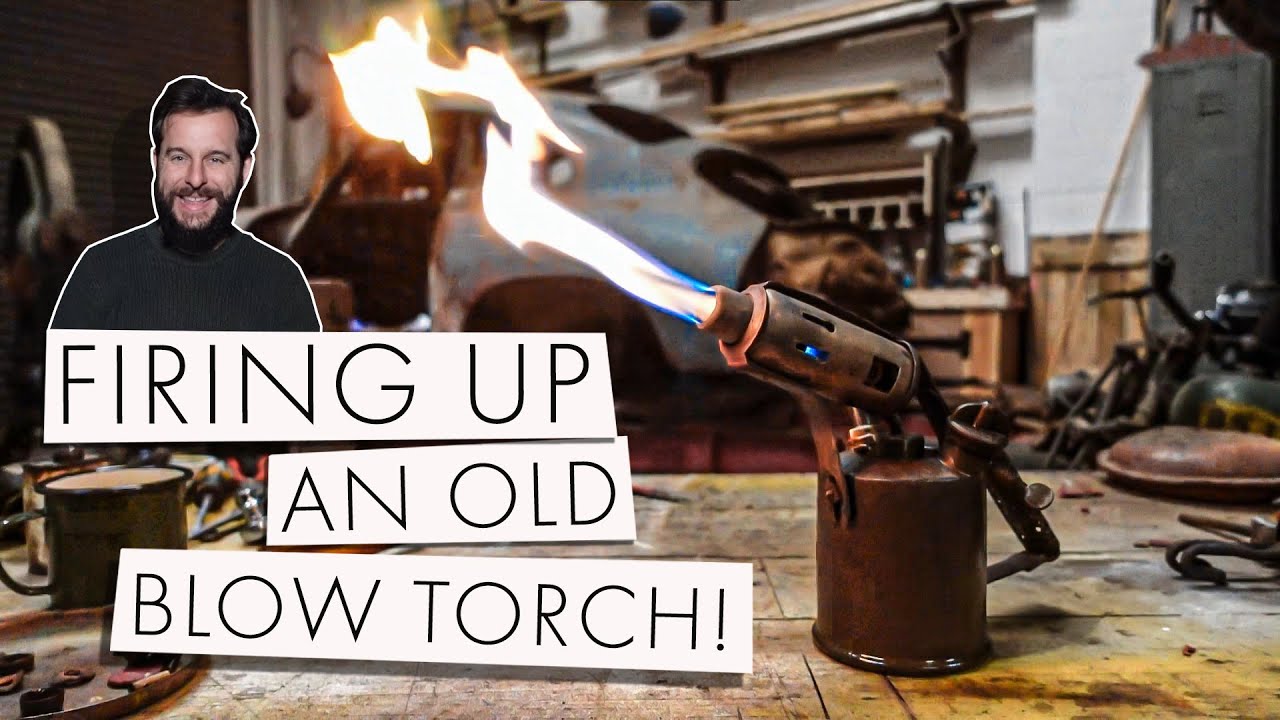 Firing Up An Old Blow Torch! | Restoration