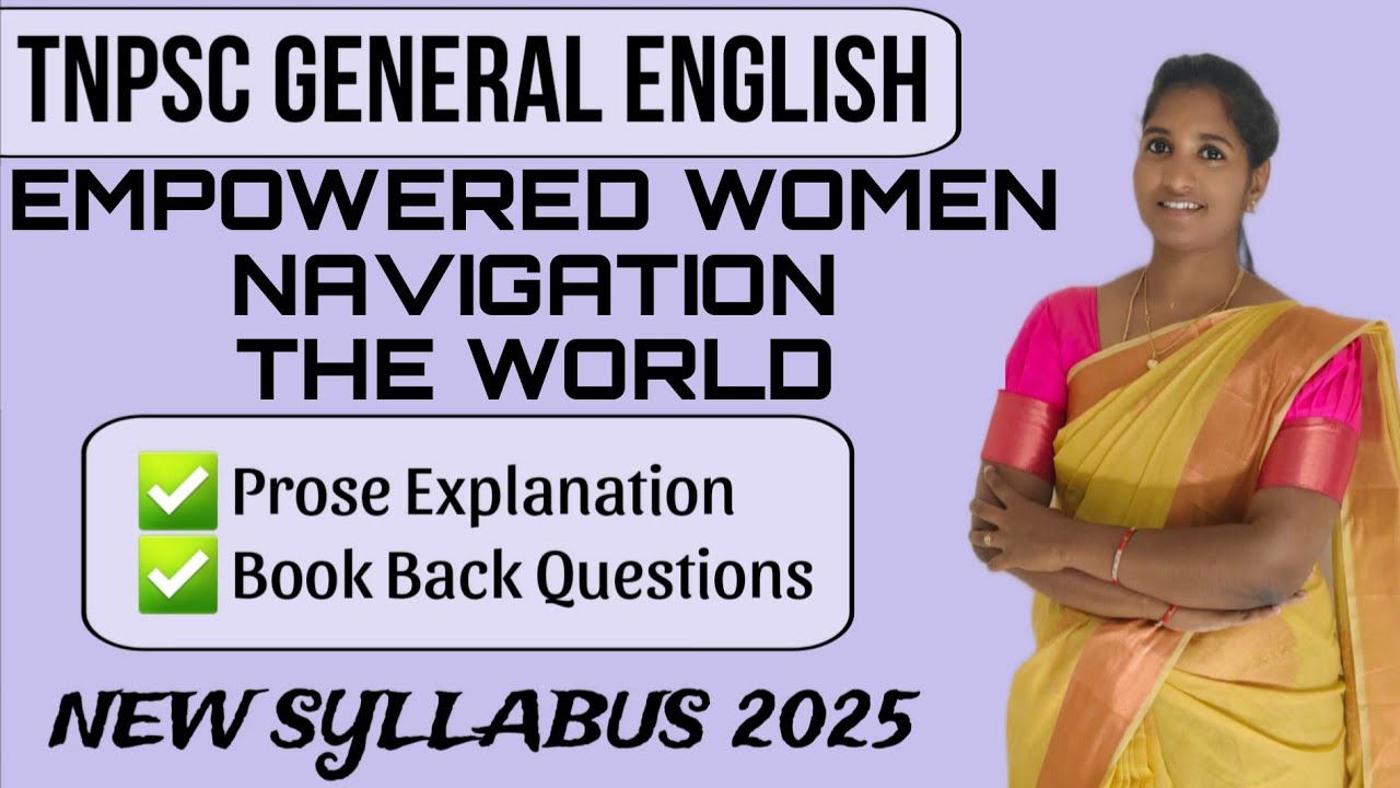 Empowered women navigation the world l TNPSC General English Group 2/2A l Vallamai IAS Academy