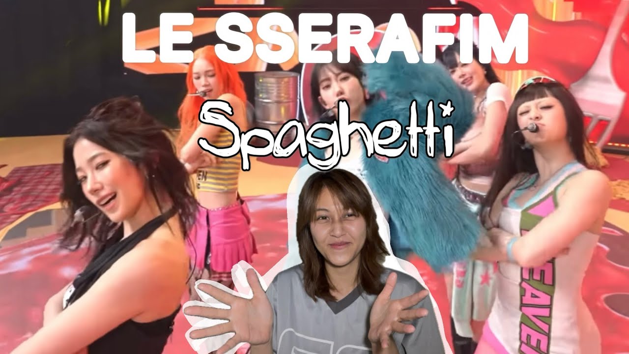 LE SSERAFIM (르세라핌) SPAGHETTI Live ver./  Wrapping the Earth Reaction | Mai Jutharat