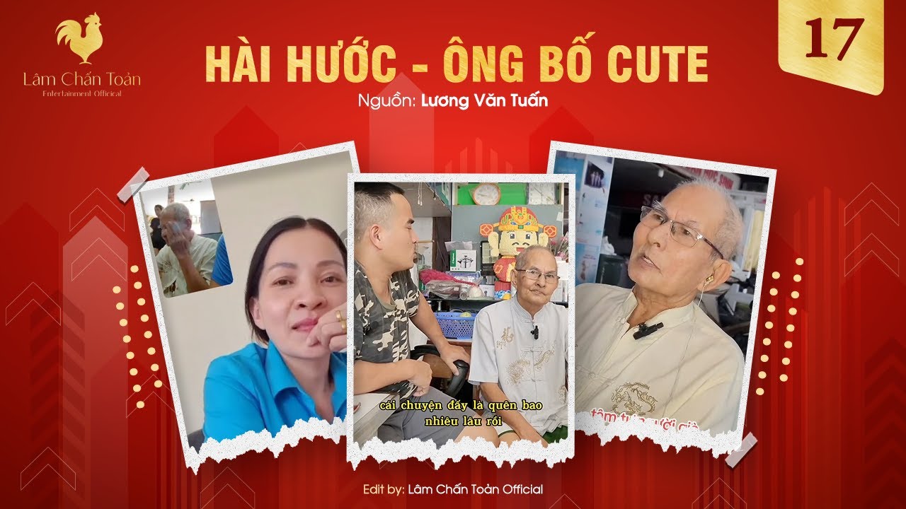 HÀI HƯỚC - ÔNG BỐ CUTE - PHẦN 17