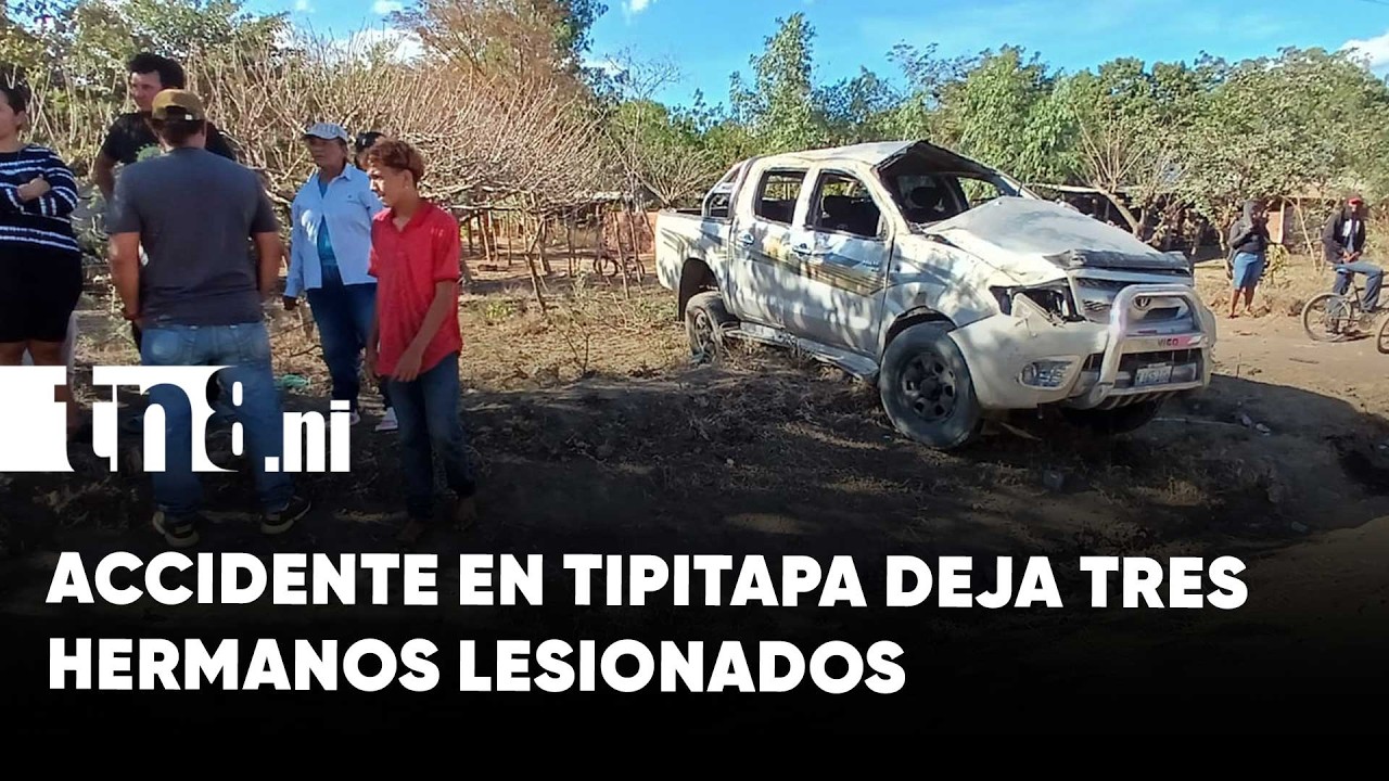 Tres hermanos resultan lesionados tras vuelco de camioneta en El Timal‑Tipitapa