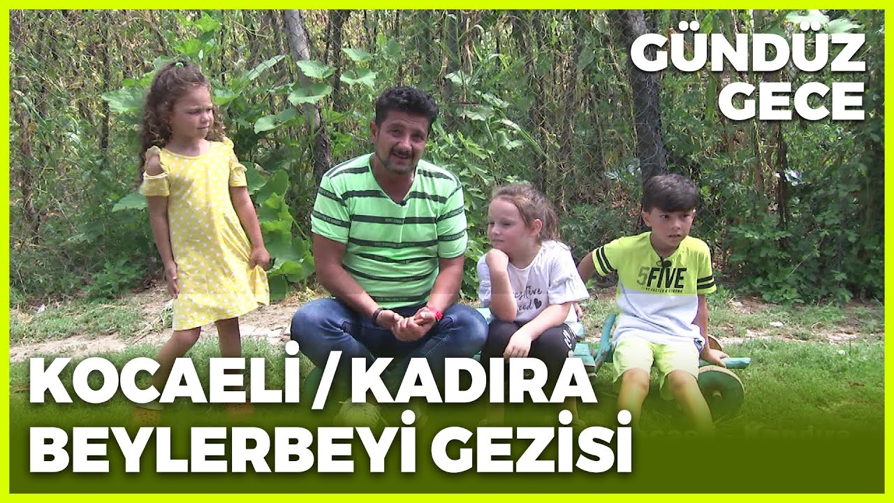 Gündüz Gece - Kocaeli/Kandıra/Beylerbeyi | 18 Eylül 2021