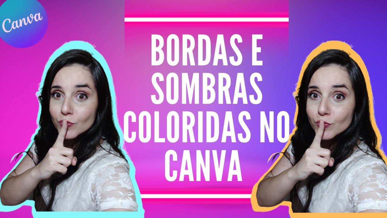 ✅Efeito de sombra e borda colorida na foto usando o Canva pelo celular | Como criar bordas nas fotos