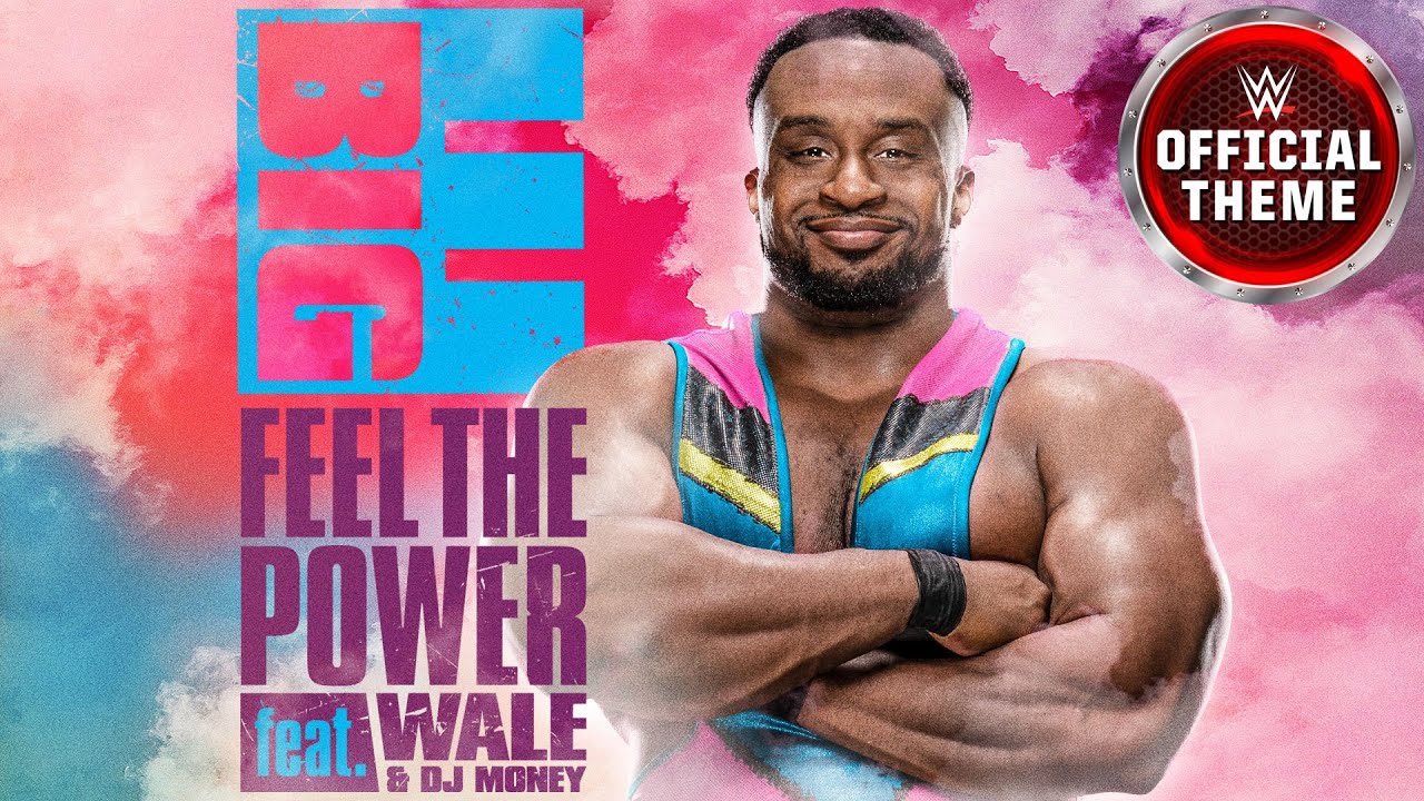 Big E - Feel The Power (feat. Wale and DJ Money) [Entrance Theme]