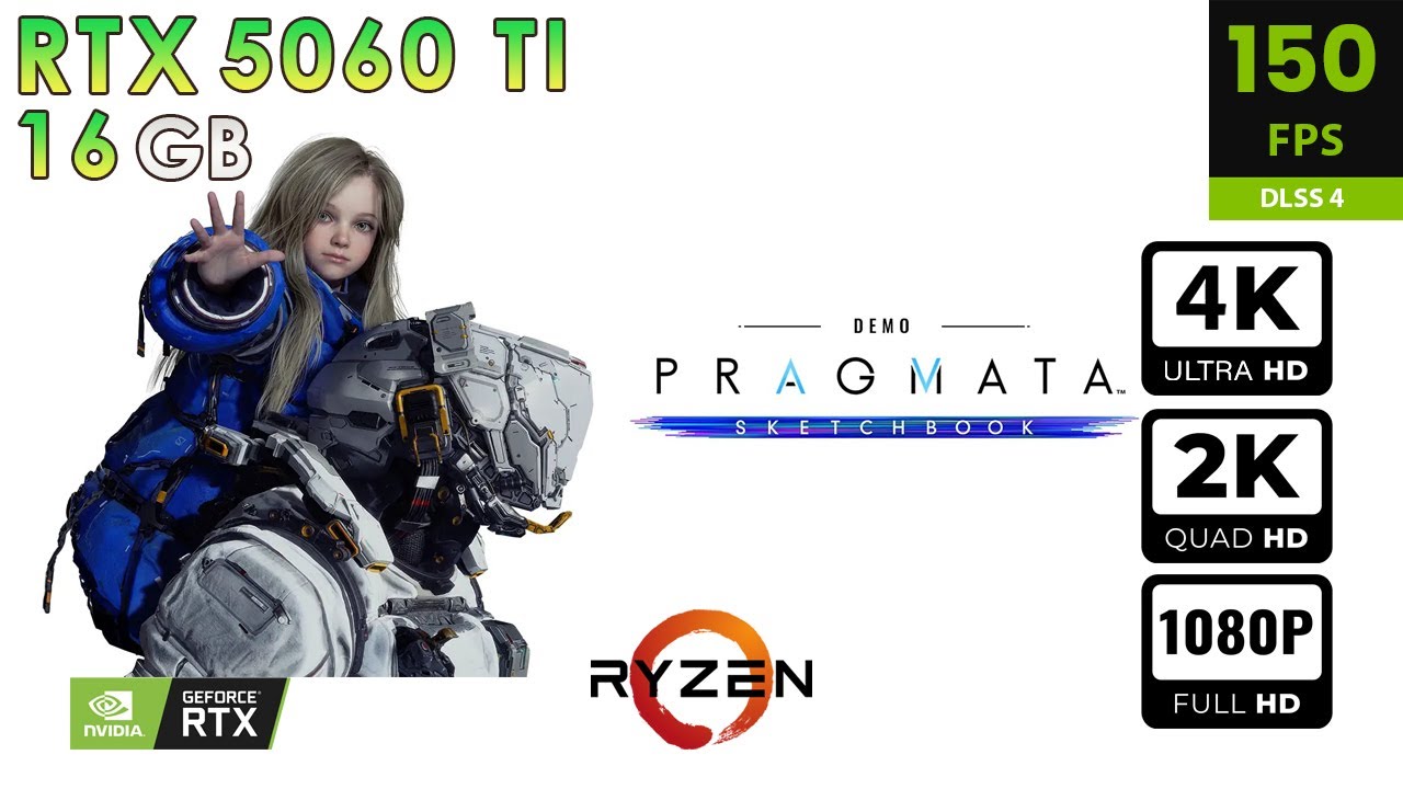 Pragmata Sketchbook Demo | Max Settings | DLSS4 + RT + FG | RTX 5060 Ti 16GB | 4K, 2K, 1080p