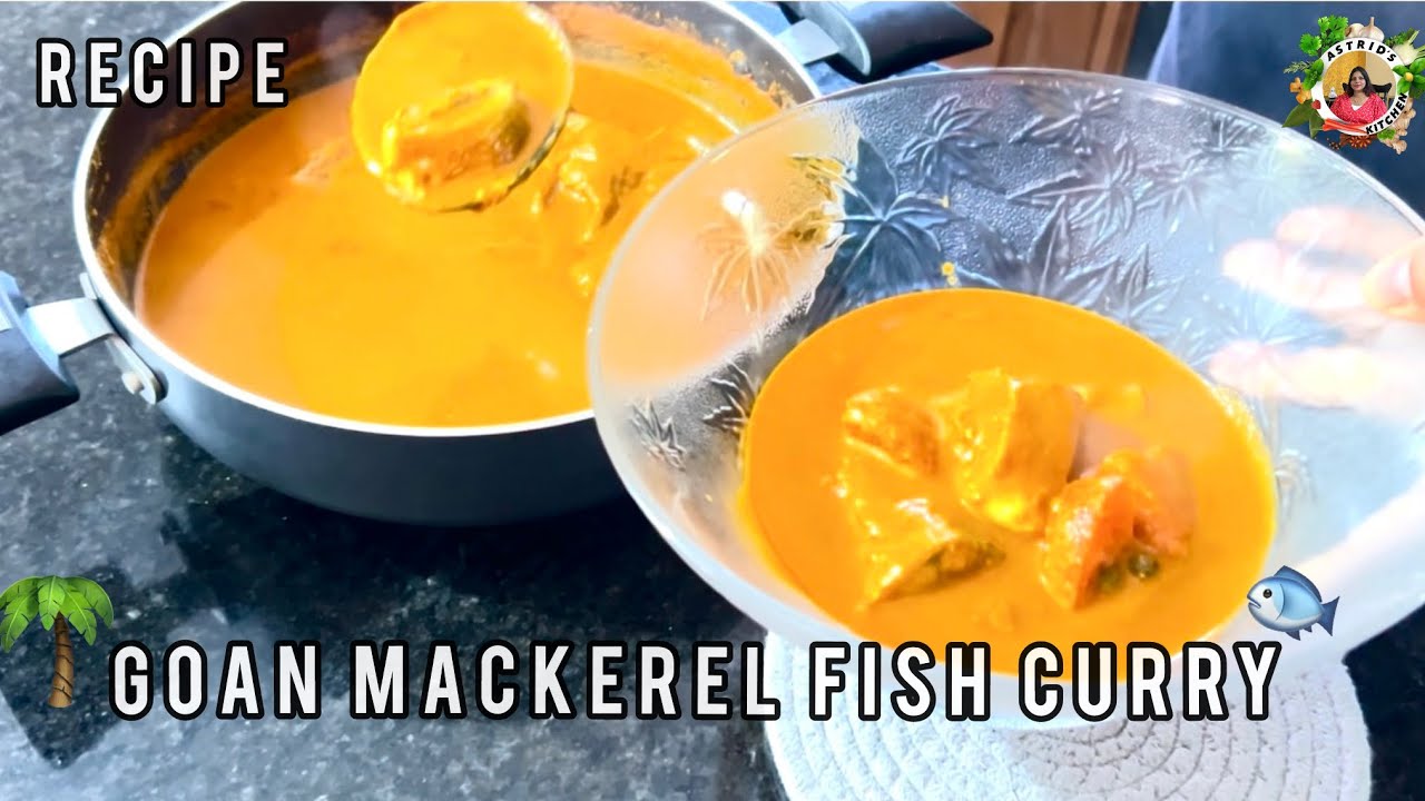 Goan mackerel fish curry | Astrid’s Kitchen 👩🏻‍🍳  #goafish #goanrecipes #cookingchannel #goa #asmr 