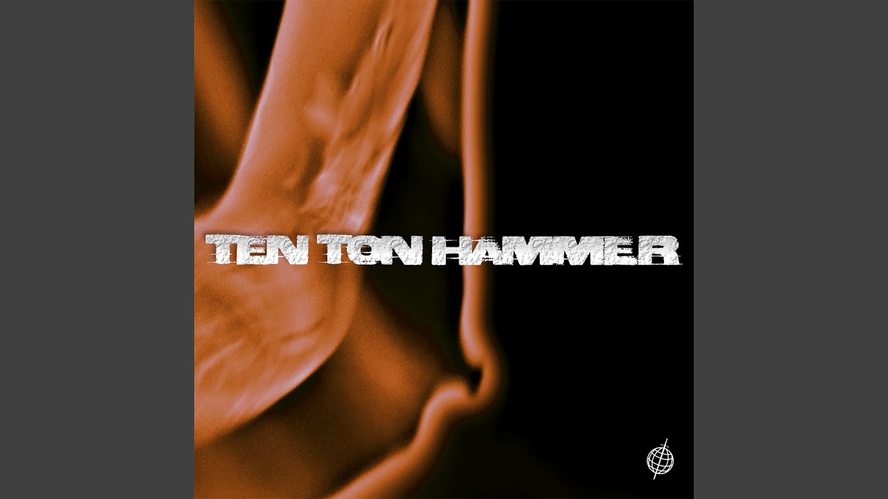 Ten Ton Hammer