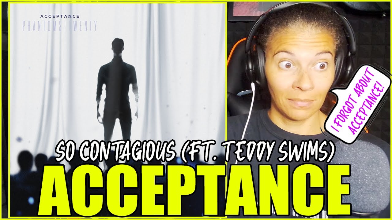 Acceptance - So Contagious featuring Teddy Swims | Reaction
