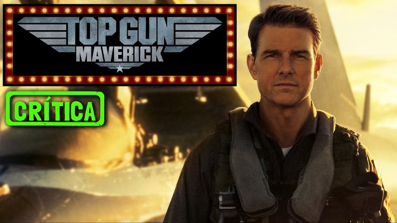 TOP GUN: MAVERICK (2022) - Melhor que o original, mas menos gay...