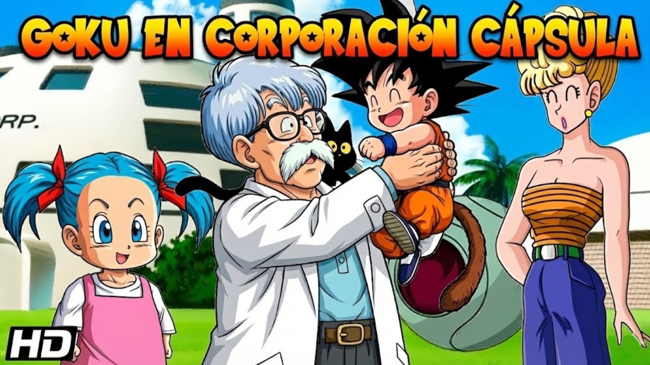 QHPS ¿Goku Caia en corporación capsula? CAPITULO 1