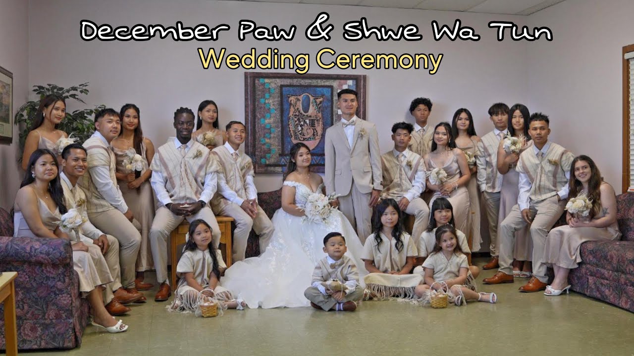 Karen Wedding | December Paw & Shwe Wa Tun | Wedding Ceremony