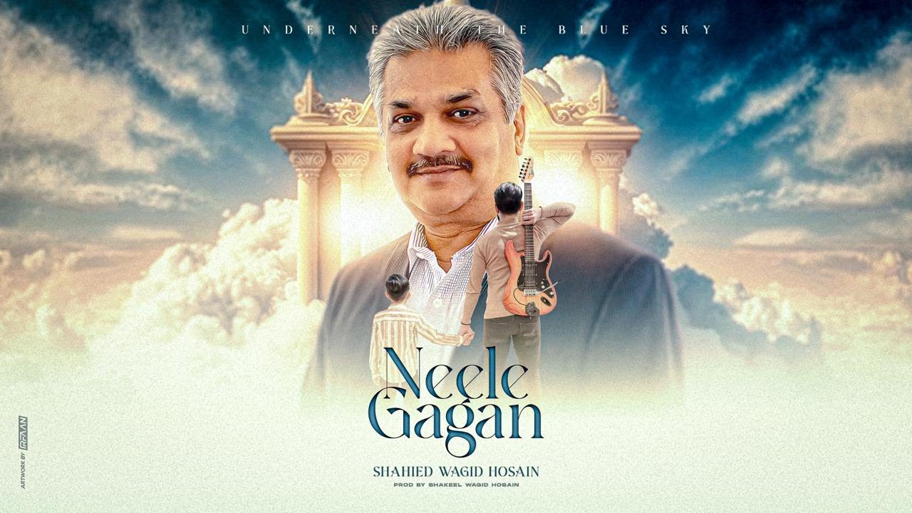 Shahied Wagid Hosain - Neele Gagan (Official Audio)