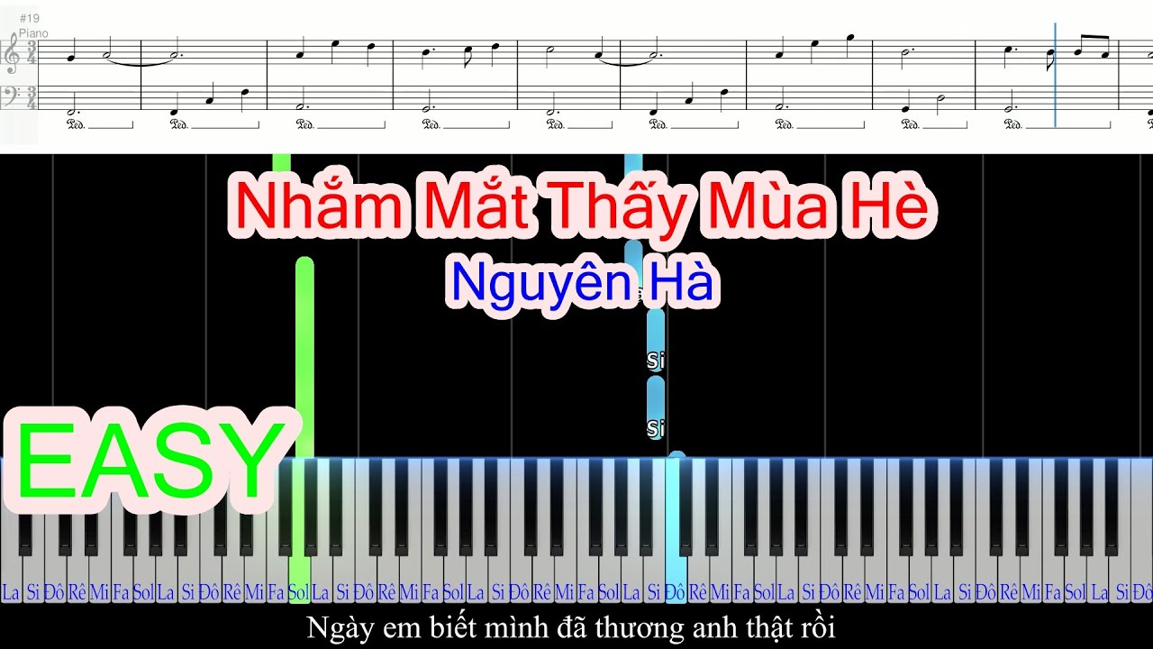 Nhắm Mắt Thấy Mùa Hè - Nguyên Hà | Piano For Beginner