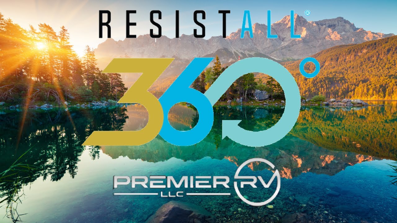 Premier RV ResistAll RV360 Paint and Fabric Protection!