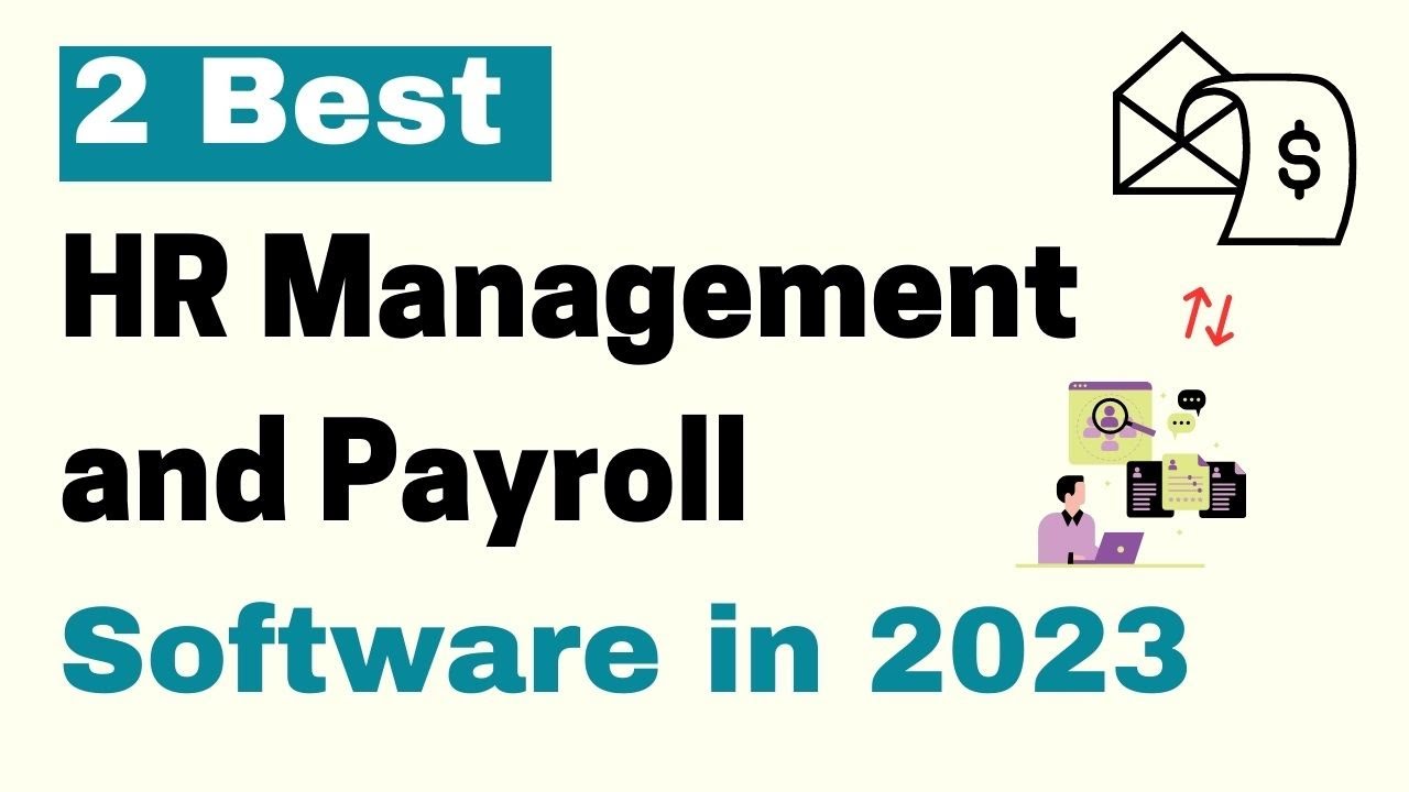 2 Best HR Management and Payroll Software in 2024