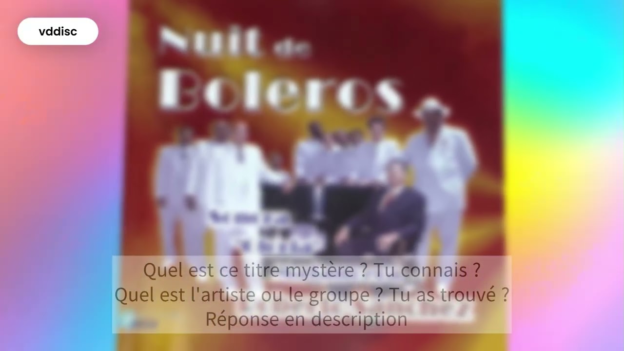 Le Disque Mystère du jour  - Style Bolero