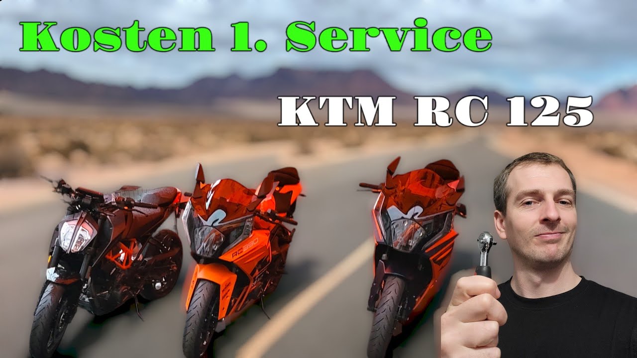 Kosten 1. Service / Inspektion der KTM RC / Duke 125 / 390 - Zu teuer???