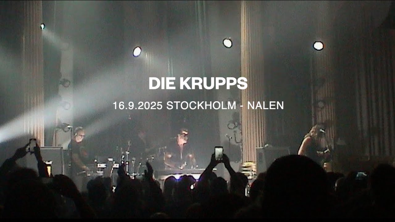Die Krupps live in Stockholm 16 Sept 2025 - full show