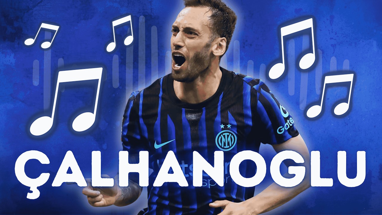 HAKAN &Ccedil;ALHANOGLU,  SIMBOLO INTERISTA (CANZONE) | CANZONE DI CALCIO 🎵