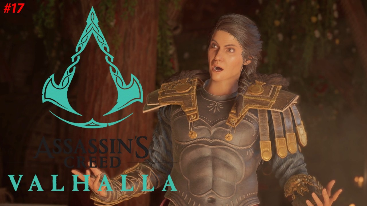 Assassin's Creed Valhalla #17 - ELLE VA ÊTRE BOURAXE