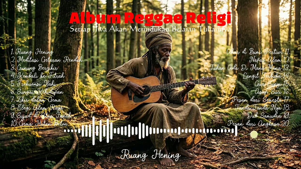 Ruang Hening - Kompilasi Reggae Religi untuk Jiwa yang Tenang | Reggae Semesta